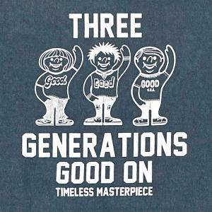 GOOD ON / Three Generations SS Tee